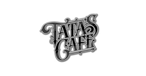 TATA’S CAFE .
